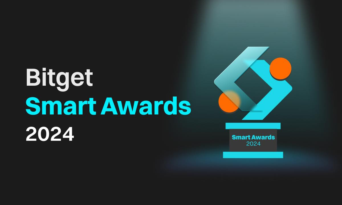 Bitget Announces Winners of Its Smart Awards 2024 Event